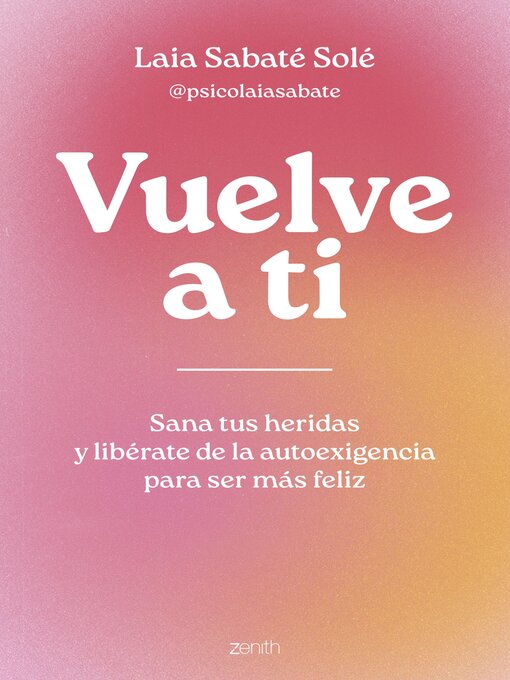 Title details for Vuelve a ti by Laia Sabaté Solé - Available